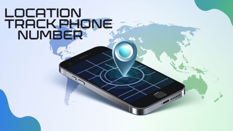 Smartphone displaying a map with a glowing location pin, symbolizing the Location Track Phone Number service for accurate and real-time tracking.