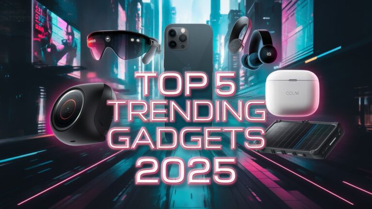 Top 5 Trending Gadgets 2025: A futuristic collage of smart glasses, foldable smartphone, wireless earbuds, smart home camera, and solar charger with a cyberpunk city background.