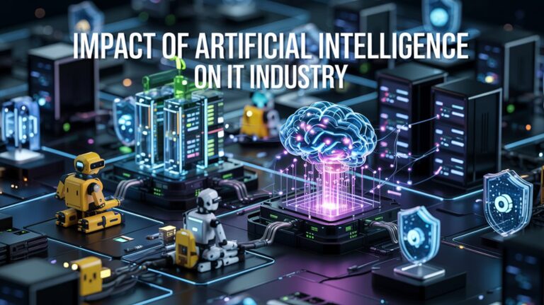 Futuristic illustration showcasing the Impact of Artificial Intelligence on IT Industry with AI robots, neural networks, and digital servers.