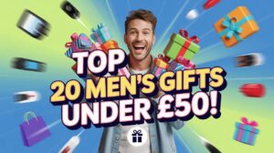 Happy man holding colorful gift boxes with bold text “Top 20 Men’s Gifts Under £50” on a vibrant blue and green background