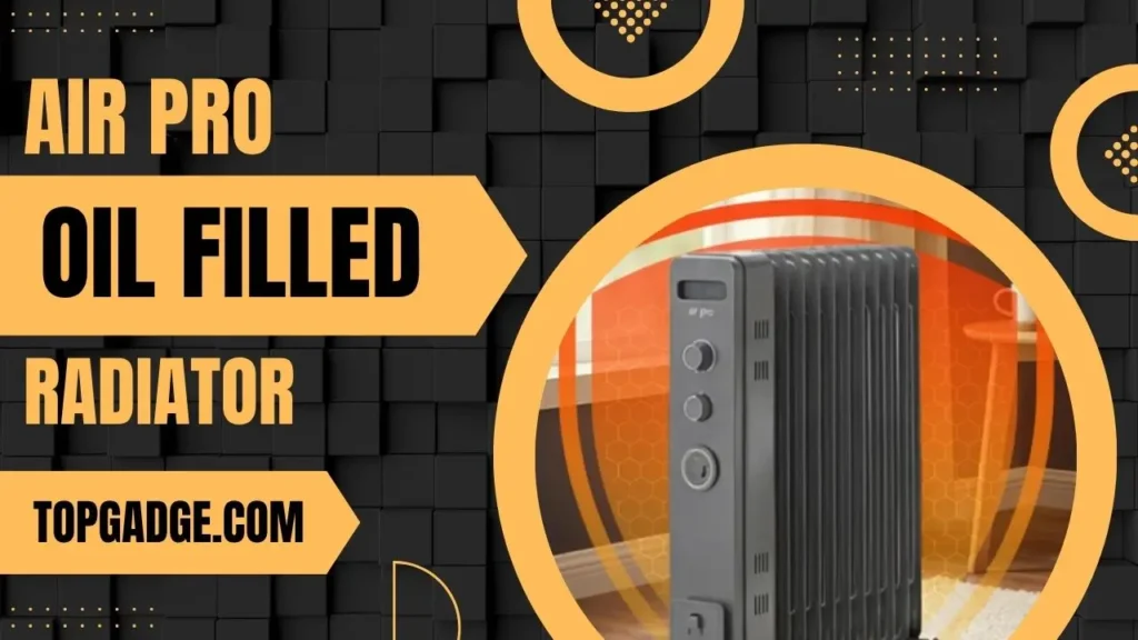 Air Pro Oil Filled Radiator – Best Portable Radiator